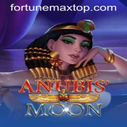 AnubisMoon: Unlock the Mysteries of Fortune Max